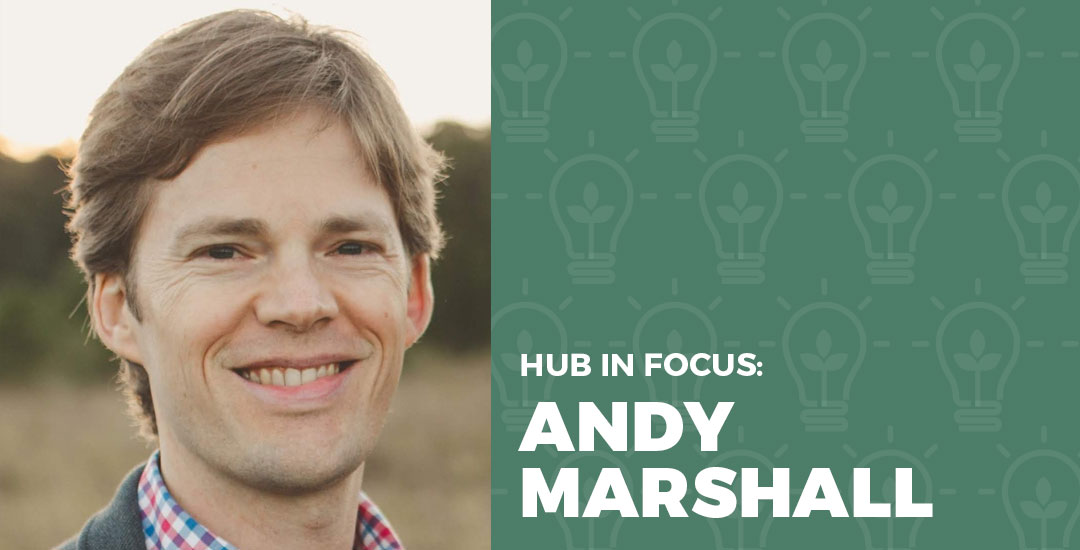 Hub In Focus: Andy Marshall